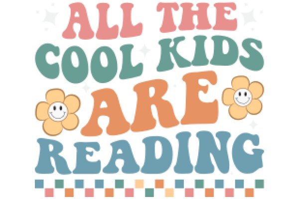 All the Cool Kids Are Reading