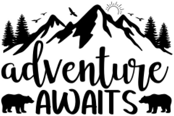 Adventure Awaits: A Journey Through the Mountains