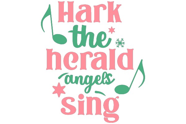 Hark the Herald Angels Sing: A Festive Holiday Greeting