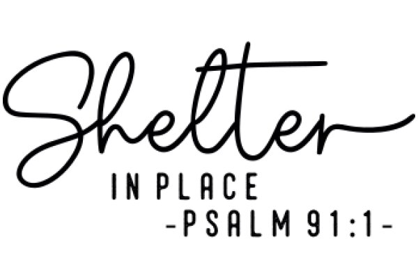 Shelter in Place - Psalm 91:1-