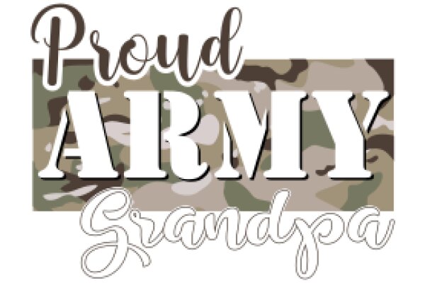 Proud Army Grandpa: A Tribute to Military Service and Family