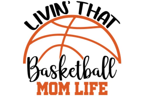 Livin' That Basketball Mom Life