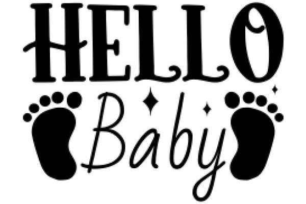 Welcome to the World: A Heartfelt Greeting from Hello Baby