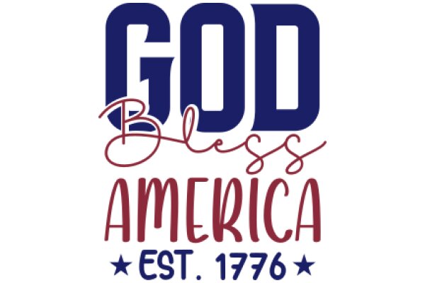 God Bless America: Est. 1776