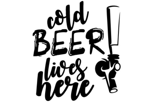 Cold Beer Lives Here: A Cozy Pub Invitation