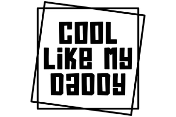 Cool Dad Quote Graphic