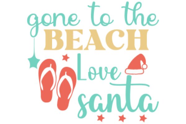 Welcome to the Beach: A Love Letter to Santa