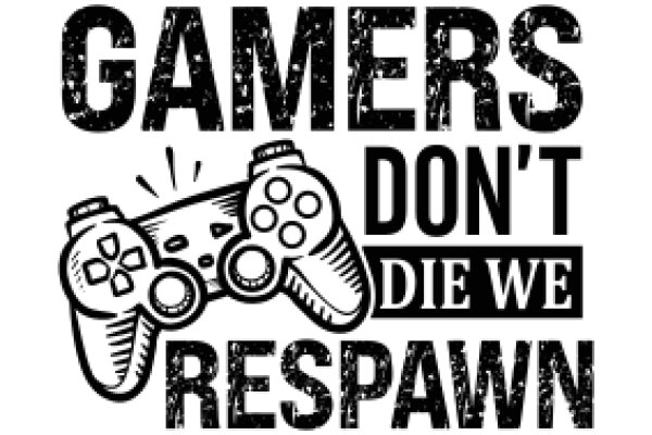 Gamers' Guide to Responsible Gaming: Don't Die, Spawn!