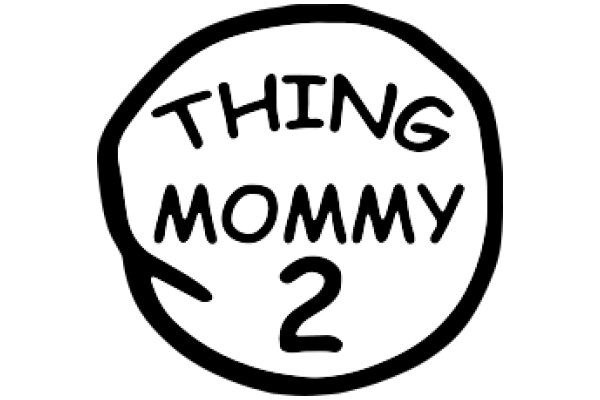 Thing Mommy 2: A Heartwarming Tale of Parenting