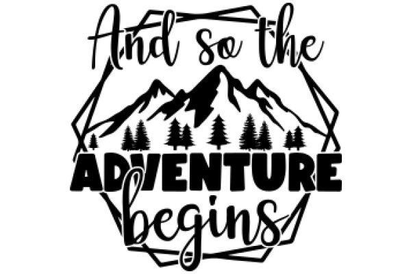 Adventure Awaits: The Beginning