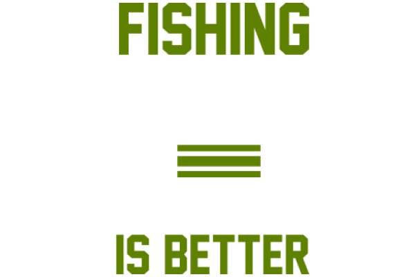 Fishing: A Better Way