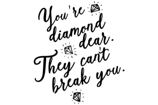 A Touch of Humor: A Quote on Diamonds and Breaking Them