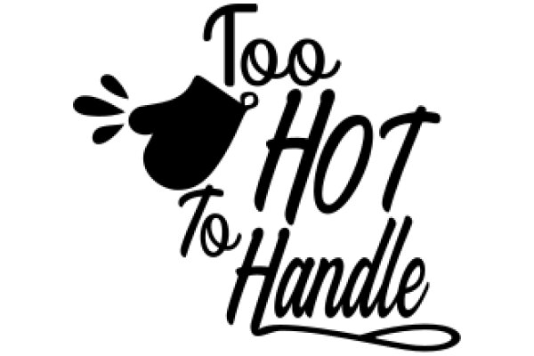 Too Hot to Handle: A Graphic Design Showcase