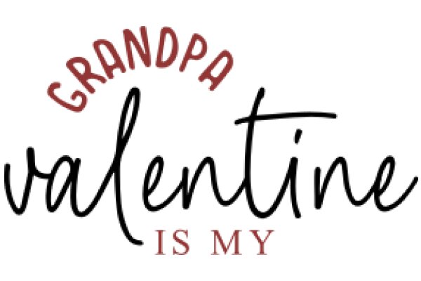 Grandpa's Valentine: A Heartfelt Tribute