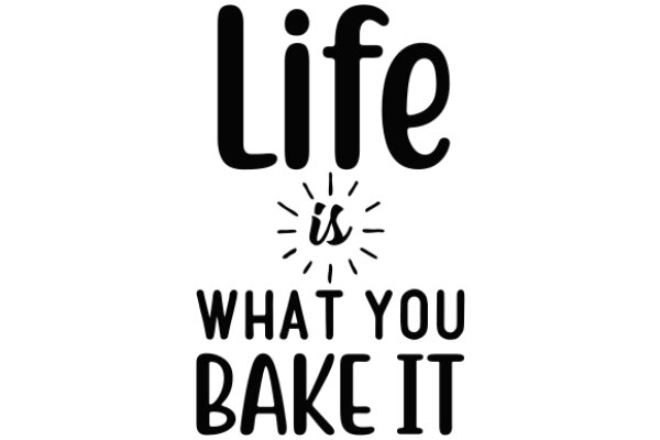 Life is What You Bake It: A Graphic Design Poster