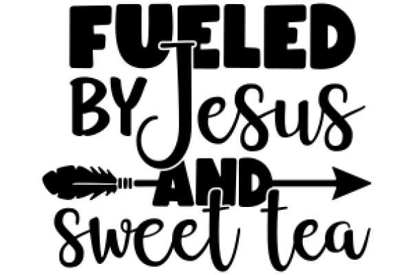 Fueled by Jesus and Sweet Tea: A Journey of Faith and Flavor