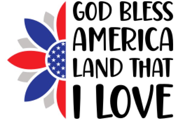 God Bless America: A Symbol of National Pride and Love