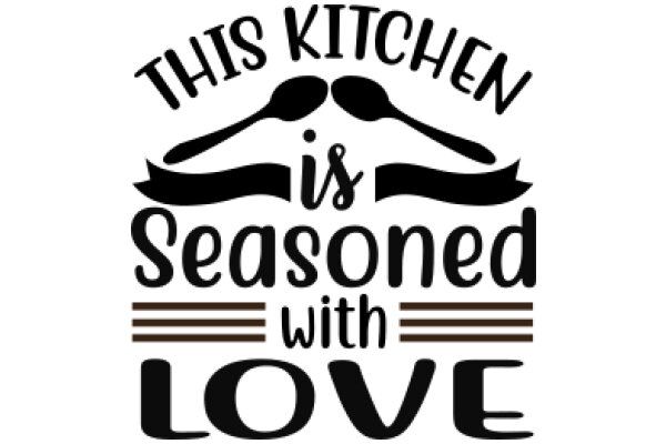 This Kitchen is Seasoned with Love