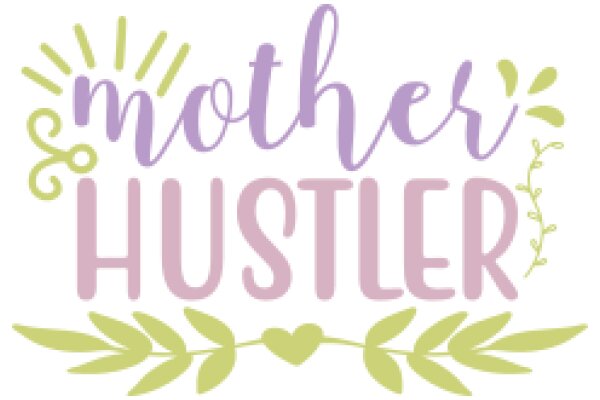 Mother's Hustle: A Graphic Design for a Business Card