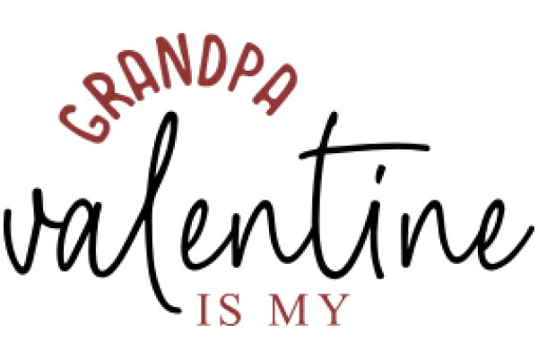 Grandpa Valentine: A Heartfelt Tribute