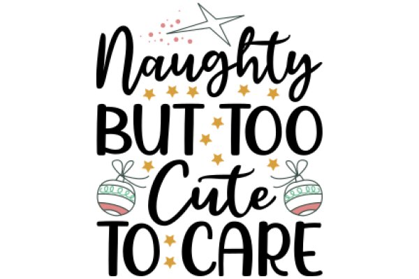 Naughty but Nice: A Festive Holiday Greeting