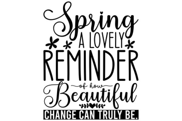 Springtime Wishes: A Lovely Reminder of the Beauty of Change