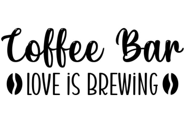 Coffee Bar Advertising: Love is Brewing