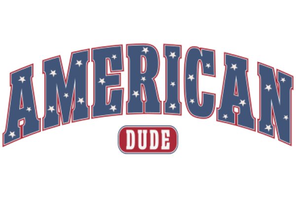 American Dude: A Symbol of Patriotism and Style