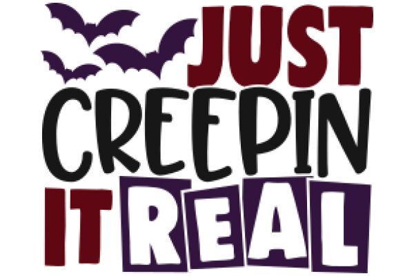 Just Creepin' It Real: A Playful Take on Halloween