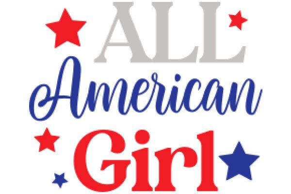 All-American Girl: A Celebration of American Spirit and Pride