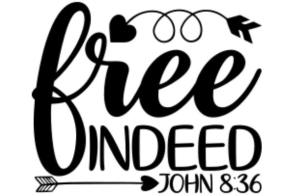 Free Indeeed: A Symbol of Spiritual Freedom and Biblical Reference