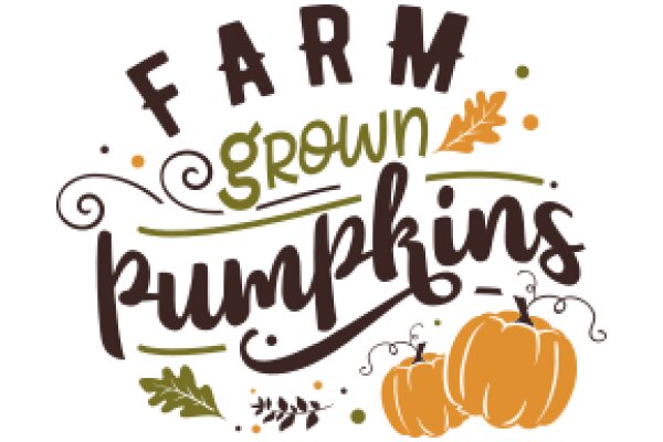 Farm-to-Table: A Seasonal Guide to Pumpkin Farming