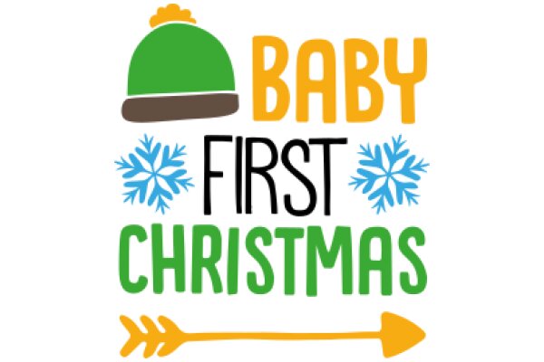 Baby's First Christmas: A Festive Guide to the Holiday Season