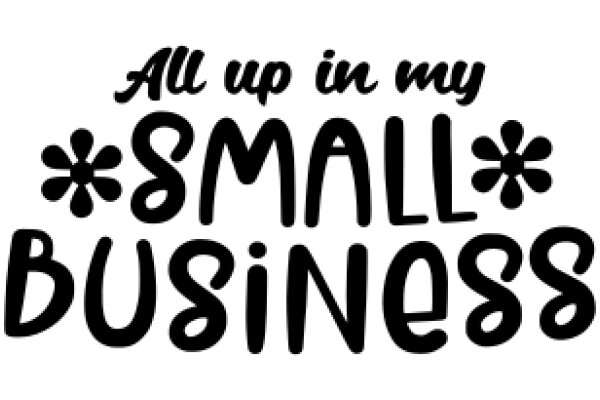 All Up in My Small Business: A Journey of Passion and Perseverance