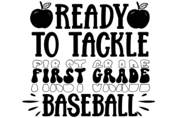 Get Ready to Tackle First Grade with Baseball!