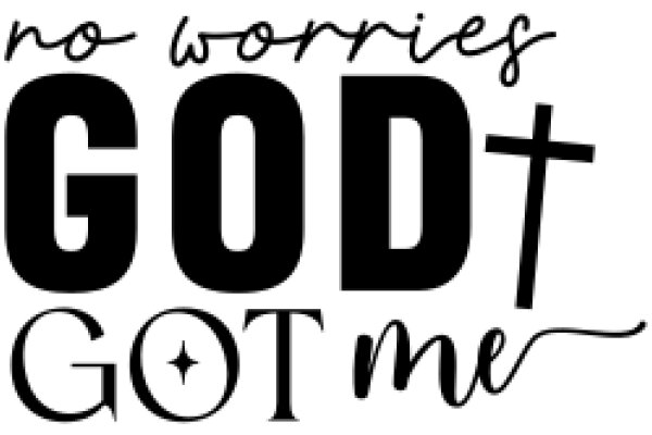 No Worries, God Got Me