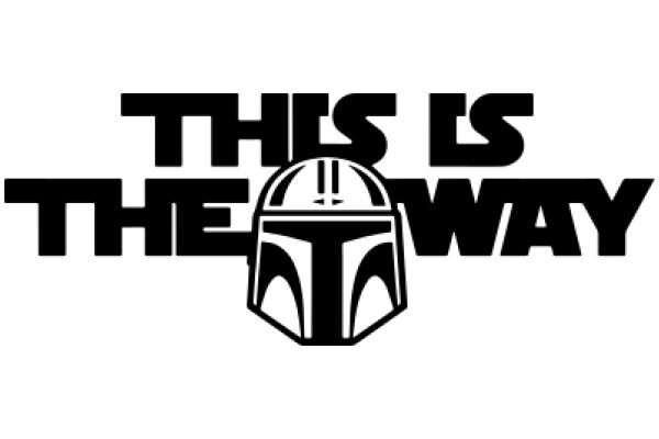 This Is The Way: A Journey Through the Star Wars Universe