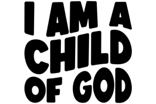 I Am a Child of God