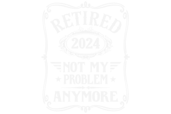 Retirement Announcement: Not My Problem Anymore