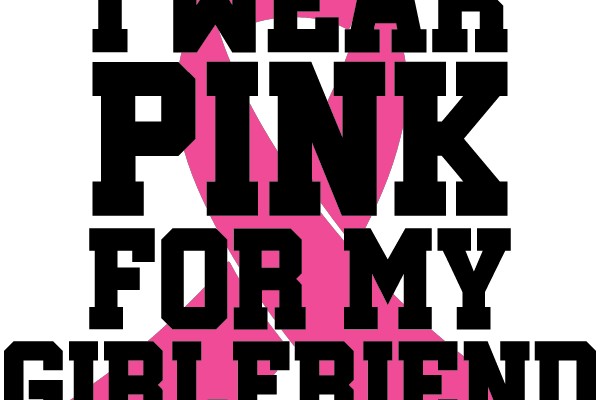 Wear Pink for My Girlfriend