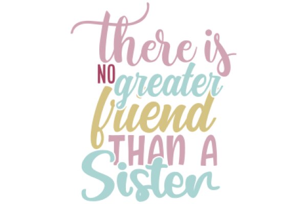 A Heartfelt Message: The Power of Sisterhood