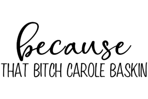 Because That Bitch Carole Baskin