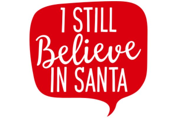 1 Still Believe in Santa: A Graphic Design