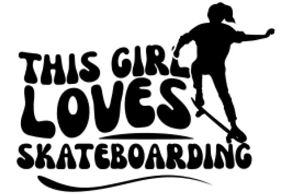 This Girl Loves Skateboarding