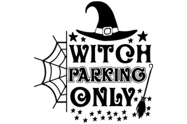 Witch Parking Only: A Magical Twist on Parking Regulations