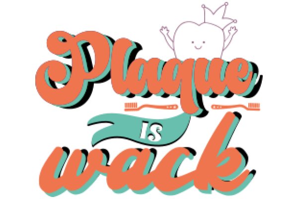 Plague Wack: A Playful Take on Dental Hygiene