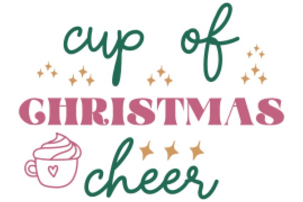 Cup of Christmas Cheer: A Festive Greeting