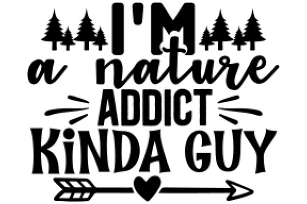 A Nature-Loving Addict Guy: A Graphic Design with a Heart