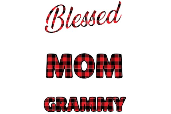 Blessed Mom Grammy