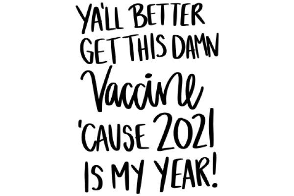 2021 Vaccine Celebration: A Year of Hope and Progress!